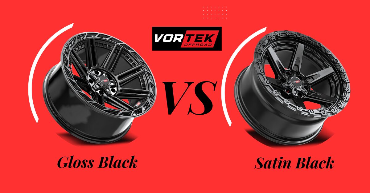 Satin Black Vs. Gloss Black Wheels